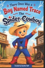 There Once Was a Boy Named Trace