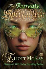 The Aureate Spectacles