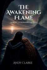 The Awakening Flame