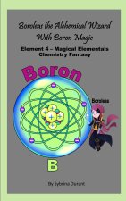 Boroleas The Alchemical Wizard With Boron Magic