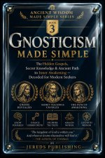 GNOSTICISM MADE SIMPLE