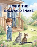 Loki & The Backyard Snake