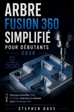 ARBRE FUSION 360 SIMPLIFIÉ POUR DÉBUTANTS 2026