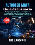 Autodesk Maya Guía del usuario