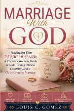 Marriage With God