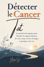 Détecter le Cancer Tôt