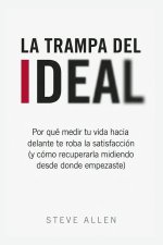 La trampa del ideal