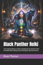 Black Panther Reiki