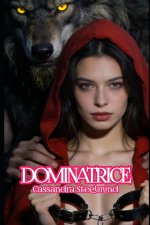 DOMINATRICE