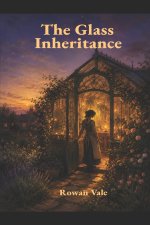 The Glass Inheritance