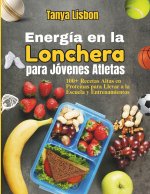 Energía en la Lonchera para Jóvenes Atletas