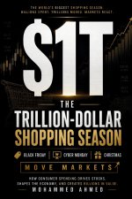 The $1 Trillion Shopping Season