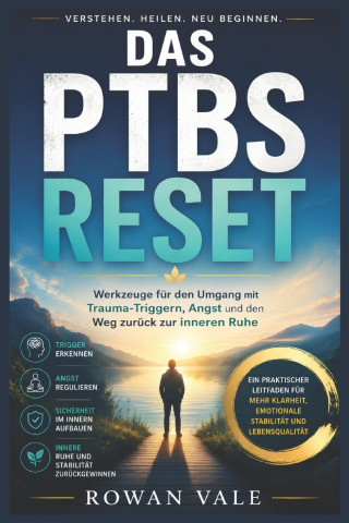 Der PTSD-Reset