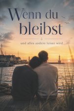 Wenn du bleibst