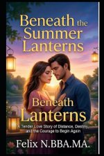 Beneath the Summer Lanterns