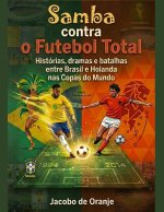 Samba contra o Futebol Total