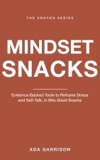 Mindset Snacks