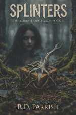 The Darkwood Legacy Book 3
