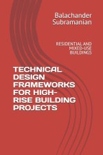 TECHNICAL DESIGN FRAMEWORKS FOR HIGH-RISE BUILDING PROJECTS