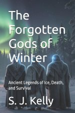 The Forgotten Gods of Winter