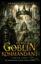 Der Goblin Kommandant