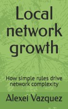 Local network growth