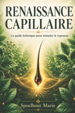 Renaissance capillaire