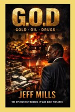 G.O.D. - Gold • Oil • Drugs