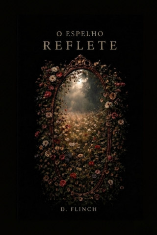 O Espelho Reflete