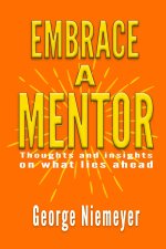 Embrace a mentor