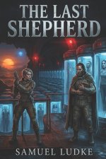 The Last Shepherd