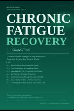 Chronic Fatigue Recovery Guide - Final