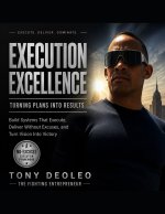 EXECUTION EXCELLENCE