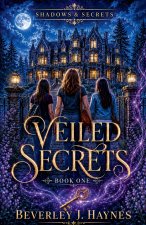 Veiled Secrets