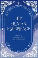 The Human Experience