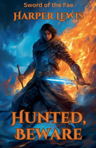 Hunted, Beware