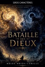 La Bataille des Dieux