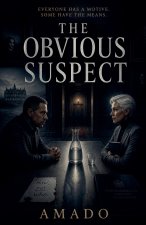 The Obvious Suspect