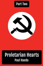 Proletarian Hearts