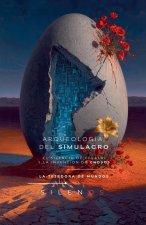ARQUEOLOGÍA DEL SIMULACRO