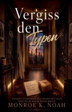 Vergiss den Typen