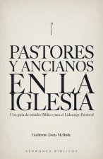 Pastores y Ancianos en la Iglesia