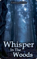 Whisper In The Woods
