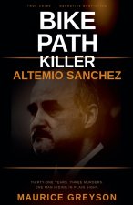 The Bike Path Killer