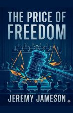 The Price of Freedom
