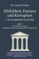 Ehrlichkeit, Fairness und Korruption - Band 1 (Academic Cover Variant)