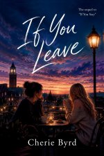 If You Leave