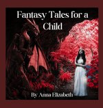 Fantasy Tales for a Child