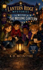 The Mystery of the Missing Lantern