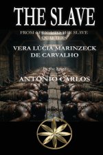 THE SLAVE